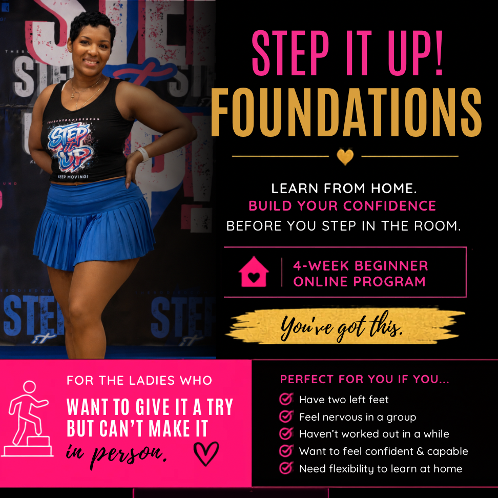 Step It UP! Foundations