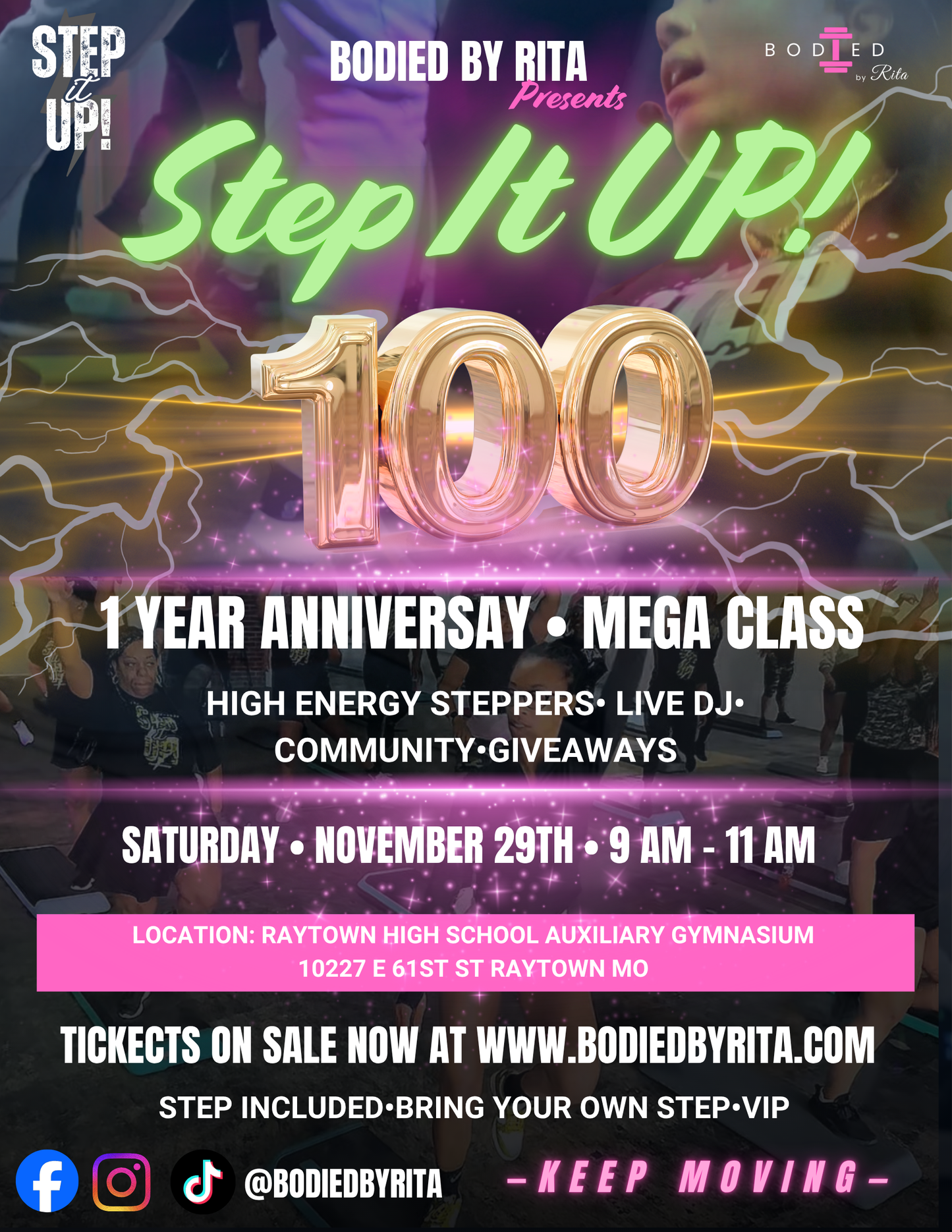 STEP IT UP! 100: 1 Year Anniversary MEGA Experience