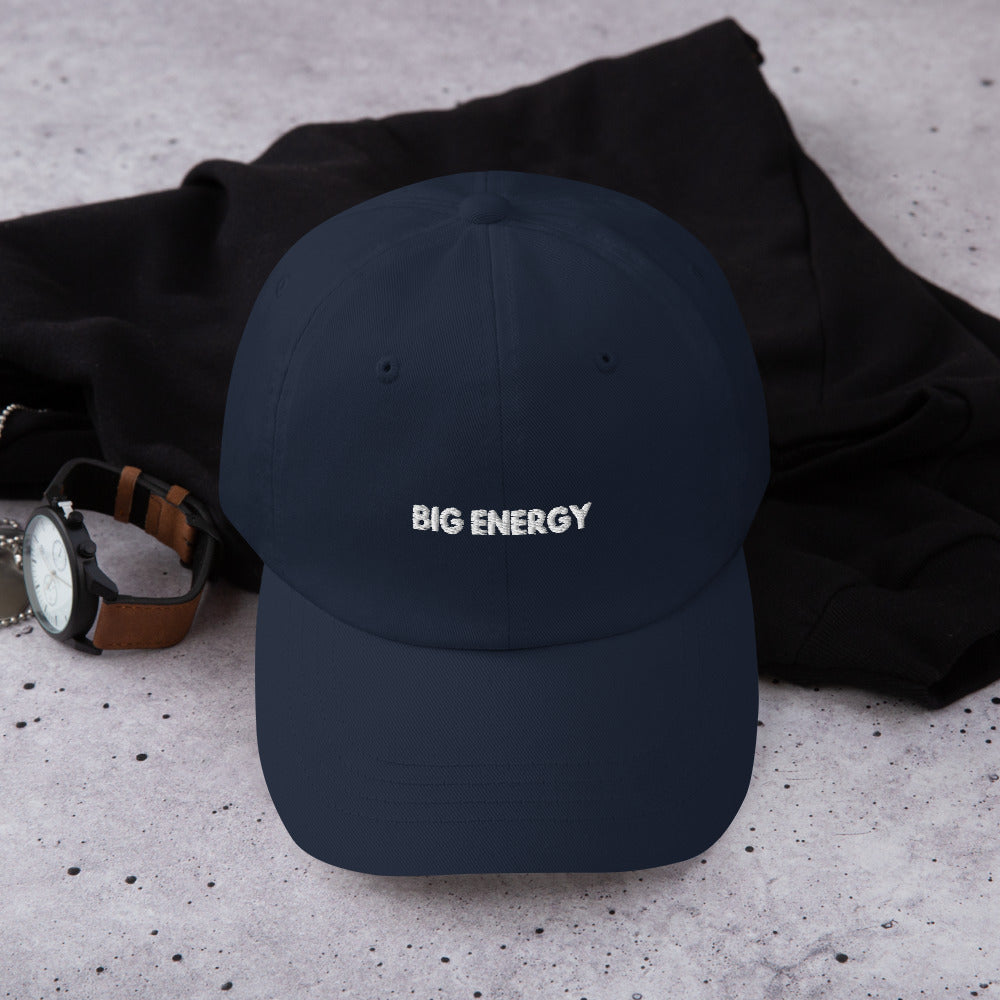 BIG ENERGY Dad hat