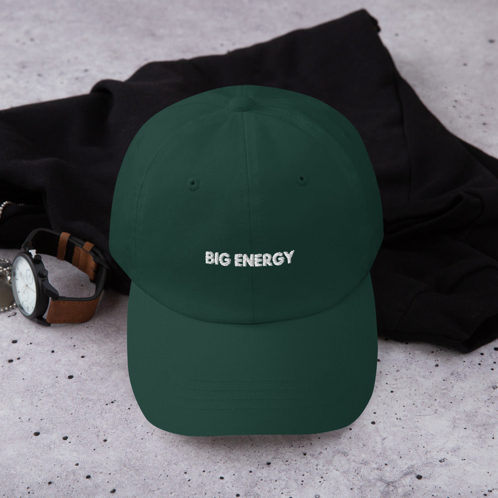BIG ENERGY Dad hat